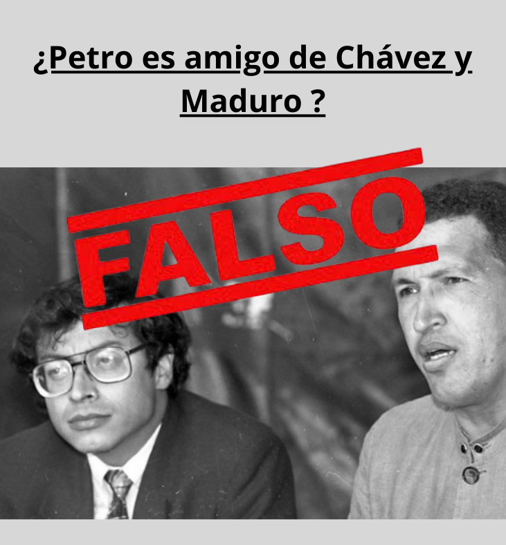 9. Petro No fue «amigo» de Chávez ni lo es de Maduro - Petro Presidente 2022